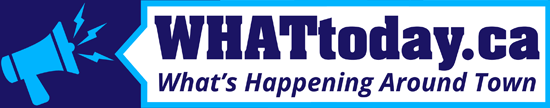 WHATtoday.ca Ptbo's Premier Online Events Hub